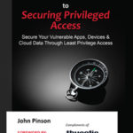 Definitive Guide to Securing Privileged Access
