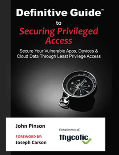Definitive Guide™ to Securing Privileged Access