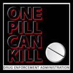 one pill can kill DEA