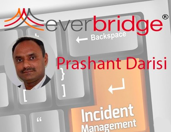 Prashant Darisi, General Manager & Vice President, Everbridge CEM Business Solutions